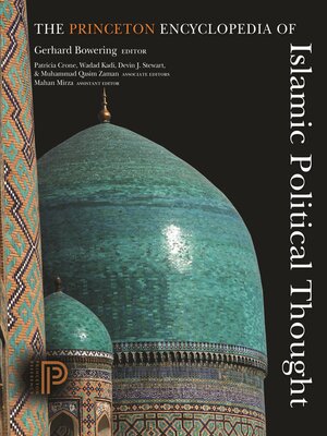 cover image of The Princeton Encyclopedia of Islamic Political Thought